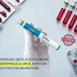 Qfitlia (Fitusiran) for Hemophilia