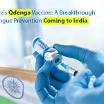 Protect your family from dengue with Qdenga—Takeda’s breakthrough dengue vaccine, now coming to India. Stay safe with Indian Pharma Network.