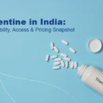 Is Trientine Available in India? Access, Availability, and Pricing Guide