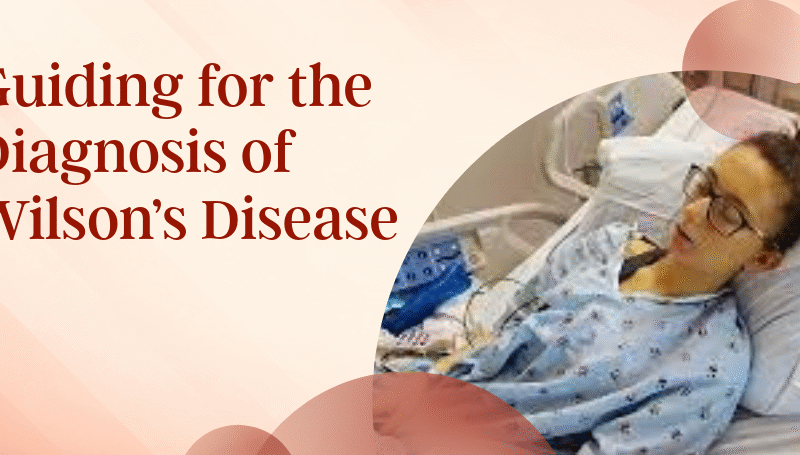 Wilson’s disease diagnosis guidance