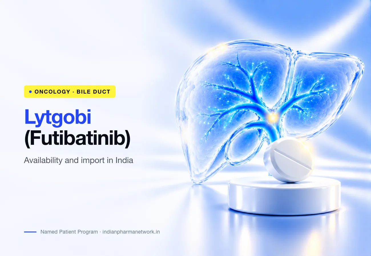 Lytgobi (Futibatinib) Tablets: Availability, Supplier & Importer in India