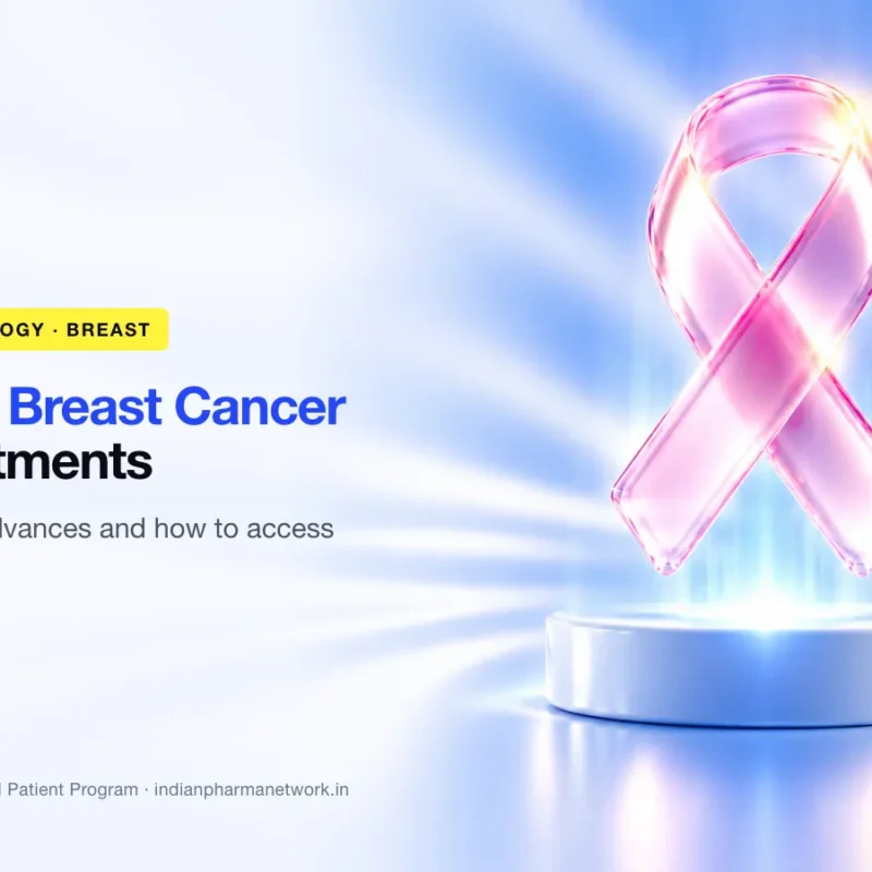 New breast cancer treatments – latest advances and how to access them – Indian Pharma Network