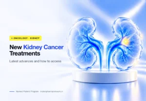 New kidney cancer (renal cell carcinoma) treatments – latest advances and access – Indian Pharma Network