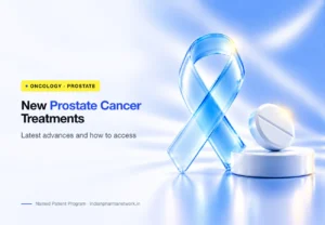 New prostate cancer treatments – latest advances and how to access them – Indian Pharma Network