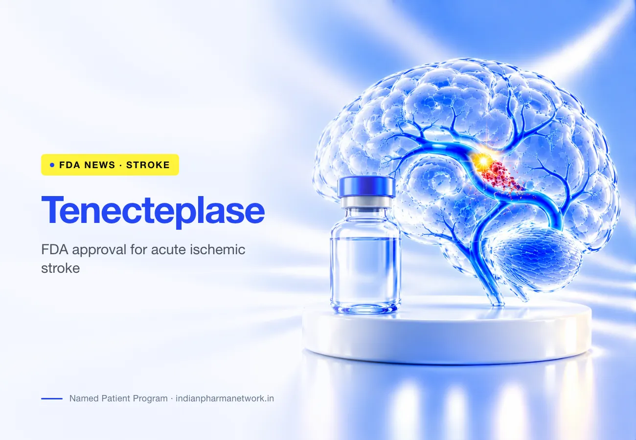FDA Approves Tenecteplase for Acute Ischemic Stroke (AIS)