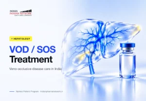 Veno-occlusive disease (VOD) / sinusoidal obstruction syndrome treatment in India