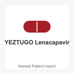 YEZTUGO Lenacapavir - Named Patient Import