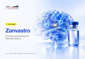 Zanvastro (zilganersen) FDA approval for Alexander disease – Indian Pharma Network