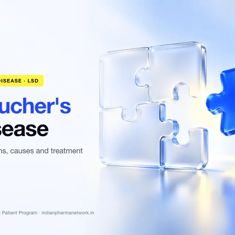 What is Gaucher's disease – symptoms, causes and treatment – Indian Pharma Network