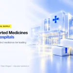 Supplying hard-to-find imported medicines to leading hospitals in India – Indian Pharma Network