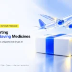 Importing unapproved life-saving medicines into India – Indian Pharma Network