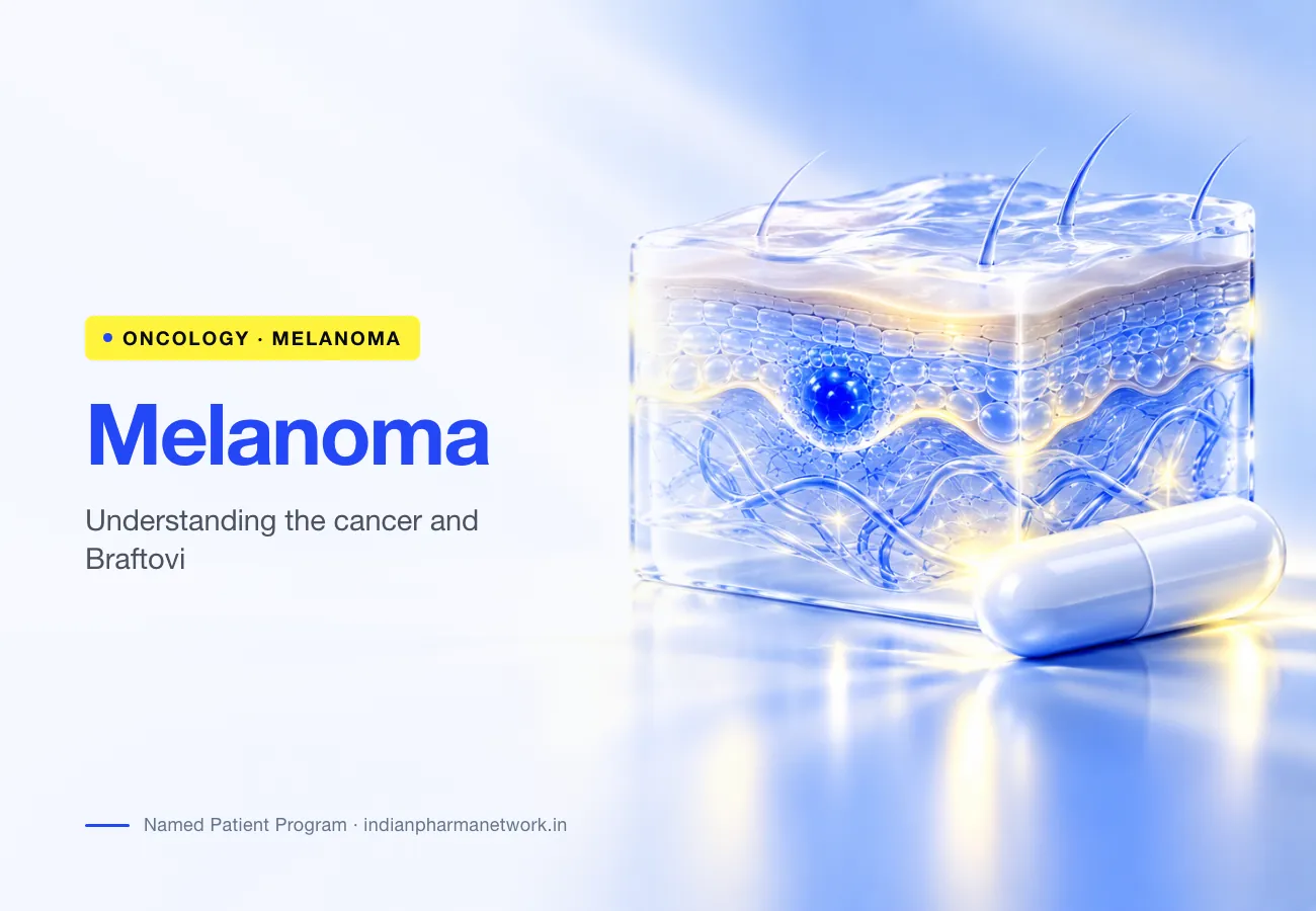 Melanoma: Understanding the Cancer and a Treatment Option Braftovi