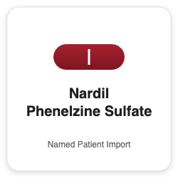 Nardil Phenelzine Sulfate - Named Patient Import