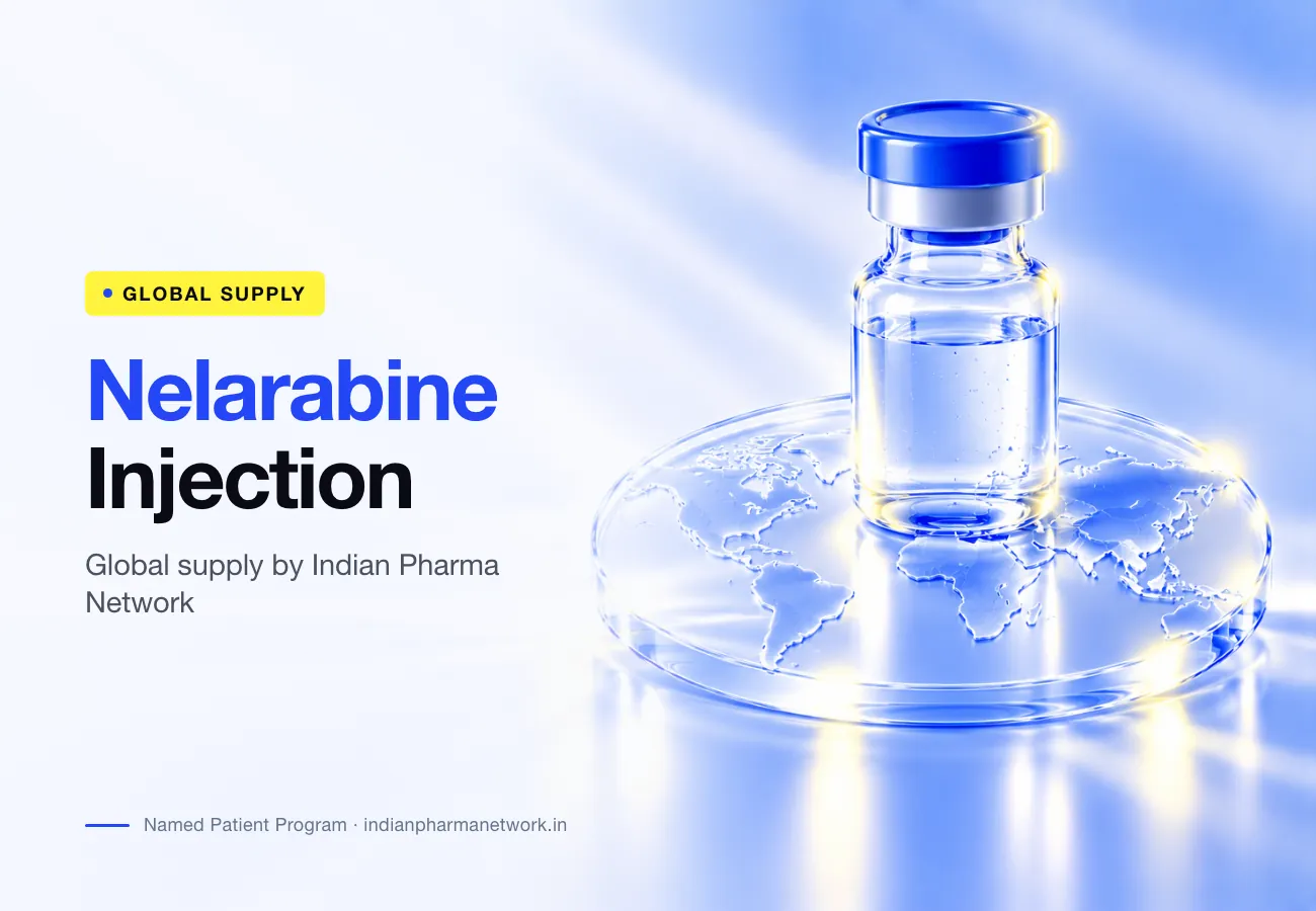 Global Supply of Nelarabine Injections by Indian Pharma Network