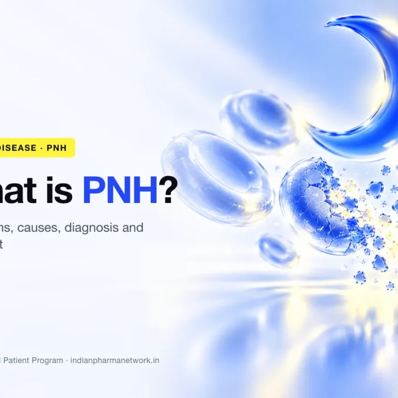 What is PNH (paroxysmal nocturnal hemoglobinuria) – symptoms, causes, diagnosis and treatment – Indian Pharma Network