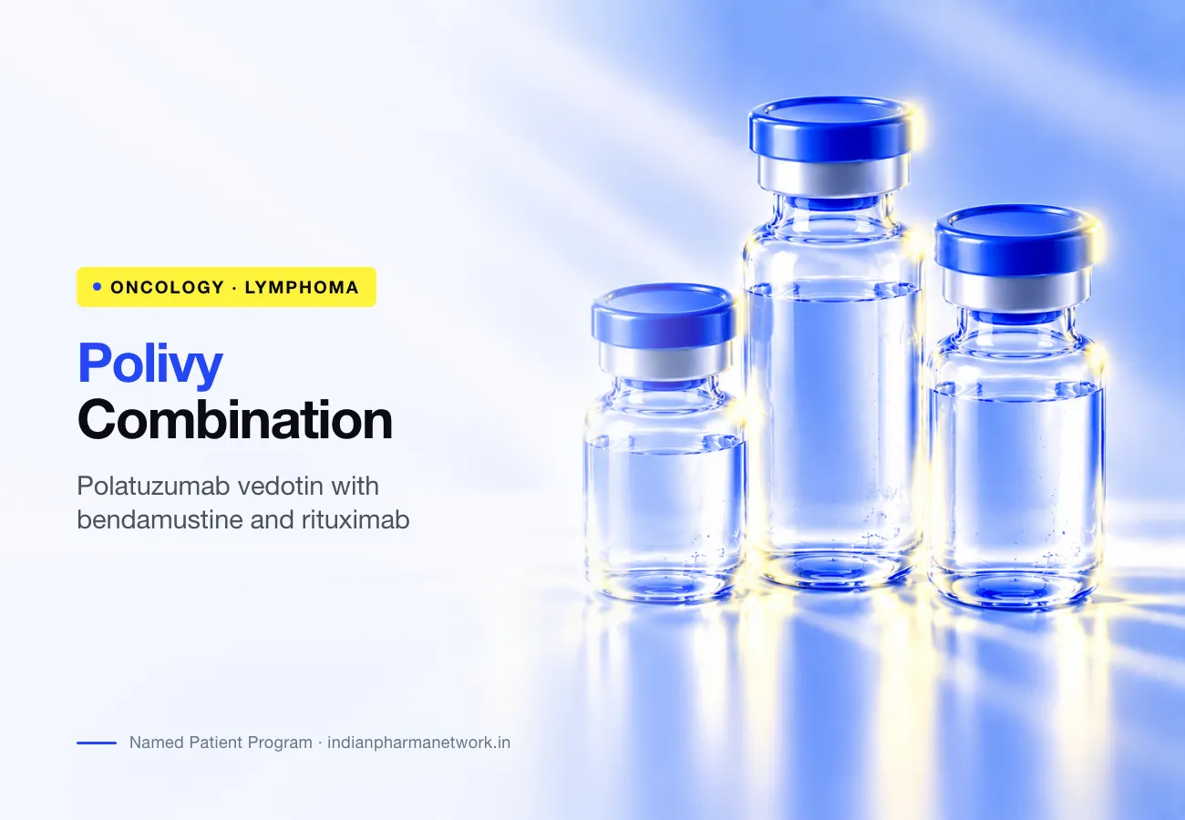 Polivy (Polatuzumab Vedotin) in Combination with Bendamustine and Rituximab